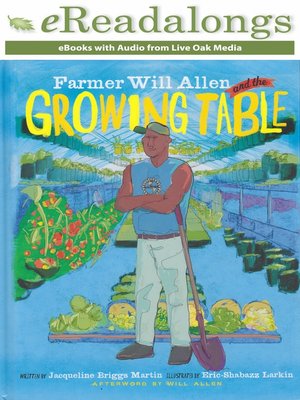 cover image of Farmer Will Allen and the Growing Table